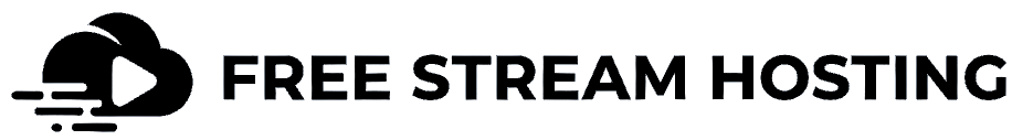 Free Stream Hosting