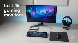 best 4k gaming monitors
