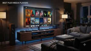 best plex media players