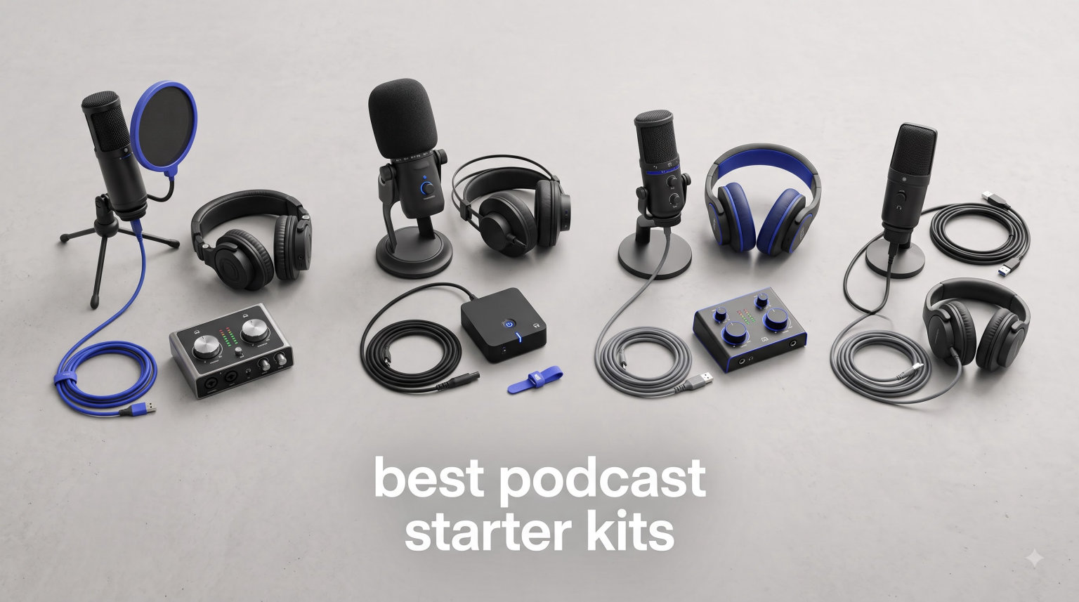 best podcast starter kits