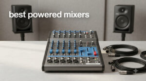 best powered mixers