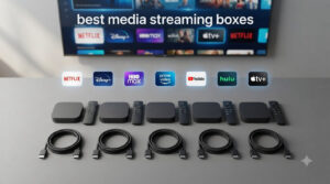 best media streaming boxes