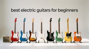 best electric guitars for beginners