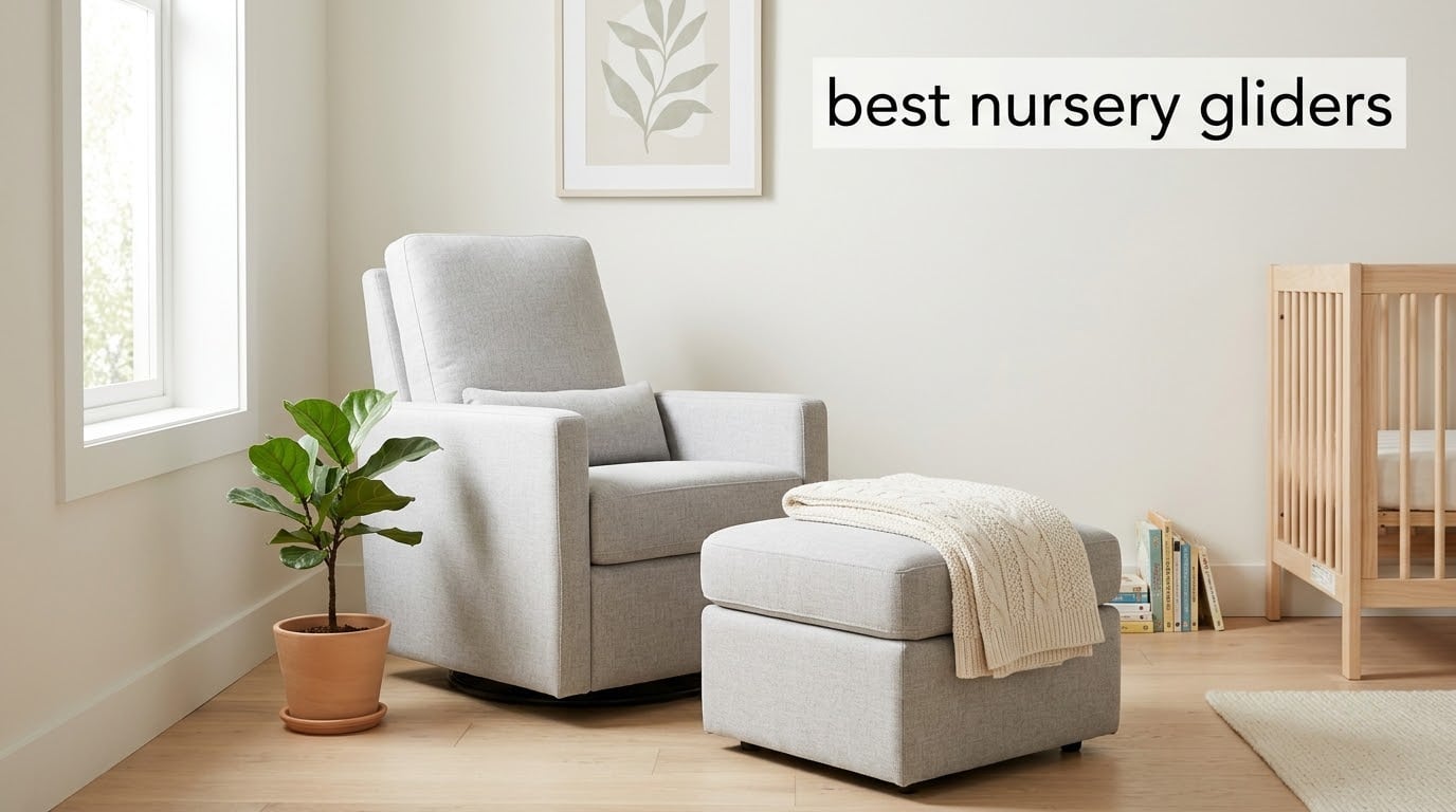 best nursery gliders