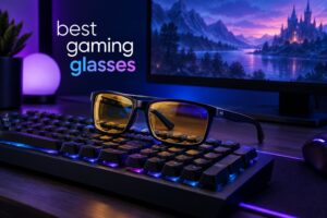 best gaming glasses