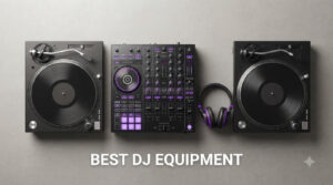 best dj equipment