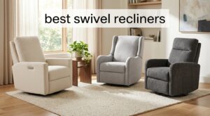 best swivel recliners