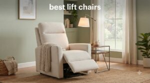 best lift chairs