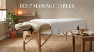 best massage tables