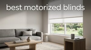 best motorized blinds