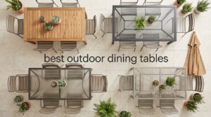 best outdoor dining tables