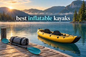 best inflatable kayaks