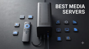 best media servers
