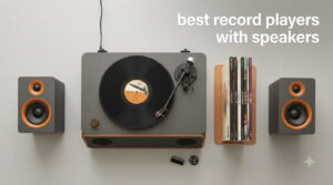 best record players with speakers