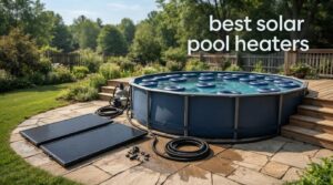 best solar pool heaters