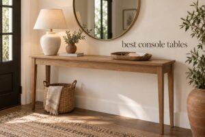 best console tables